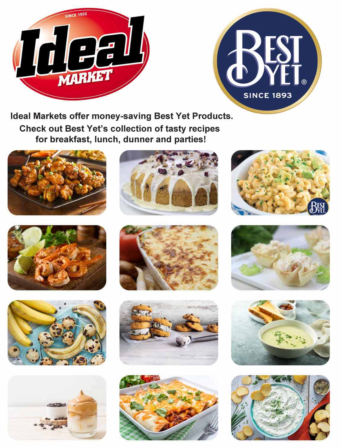 Ideal Markets offer Best Yet private label products.